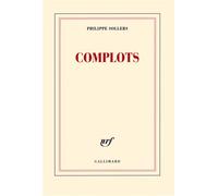 Philippe Sollers – Complots – Roman – Broché