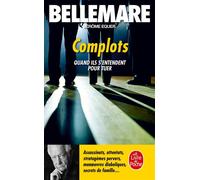 Complots - Pierre Bellemare - Lgf - Poche - Roman