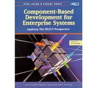 Component-Based Development for Enterprise Systems Allen, Paul, Frost, Stuart (Auteur)