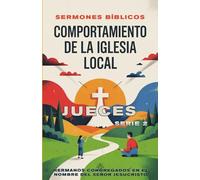 Comportamiento de la Iglesia Local: Jueces