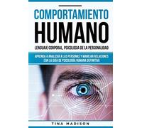 Comportamiento Humano, Lenguaje Corporal, Psicología De La Personalidad