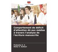 Comportement de déficit d'attention dû aux médias à travers l'analyse de l'écriture manuscrite