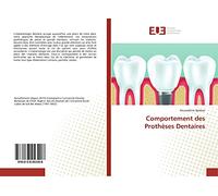 Comportement des Prothèses Dentaires