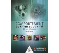 COMPORTEMENT DU CHIEN ET DU CHAT 20 CAS CLINIQUES