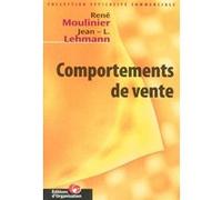 Comportements de vente René Moulinier (Auteur), Jean-L. Lehmann (Auteur)