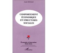 Comportements économiques et structures sociales - Paul Downs Colaizzo - L'harmattan - broché - Livre