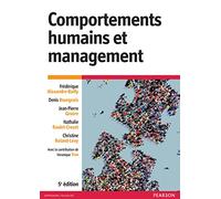 COMPORTEMENTS HUMAINS ET MANAGEMENT 5E EDITION