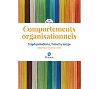 Comportements organisationnels 18e édition
