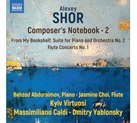 Shor – Composer’s Notebook (Vol. 2) – NAXOS