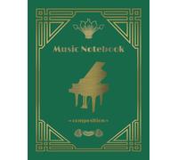 Composer's Notebook - Cahier de partitions vintage Art Déco - 96 pages de portées musicales vierges