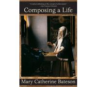 Composing a Life