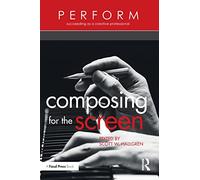 Composing for the Screen – Routledge