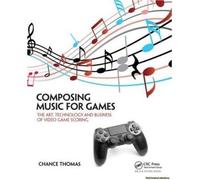 Composing Music For Games