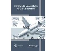 Composite Materials For Aircraft Structures