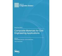 Composite Materials for Civil Engineering Applications