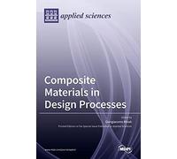 Composite Materials In Design Processes