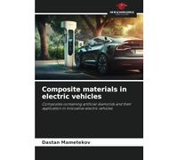 Composite materials in electric vehicles: Composites containing artificial diamonds and their application in innovative electric vehicles
