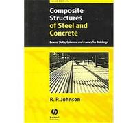 Composite Structures of Steel and Concrete R.P. Johnson (Auteur)