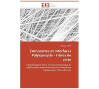 Composites Et Interfaces Polye Poxyde - Fibres De Verre