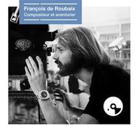 François de Roubaix – Compositeur et Aventurier – Coffret 5LP – Tirage limité