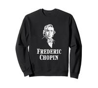 Compositeur Portrait Piano Piano Enseignant de Musique Classique Chopin Sweatshirt