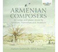 Compositeurs Arméniens : Mélodies Et Oeuvres Pour Piano