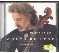 Maisky (violoncelle) & Hovora (piano) – Après un rêve – Deutsche Grammophon