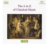 Compositeurs divers – La Musique classique de A à Z – 2 CD + Dictionnaire (432 pages) – NAXOS
