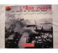 Compositeurs divers - L'Ame russe - Les larmes de la musique russe