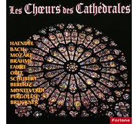 Les Choeurs des cathédrales CD