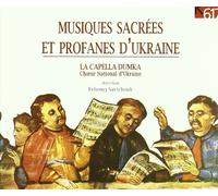 Compositeurs divers - Musiques Sacrées & Profanes D'Ukraine