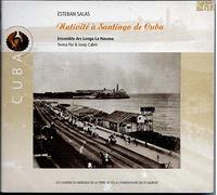 Compositeurs divers - Nativité à Santiago de Cuba - Villancicos & cantates