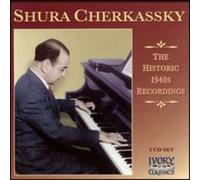 Compositeurs divers - Shura Cherkassky - Les Enregistrements historiques des années 40