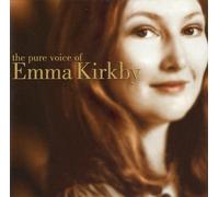 Compositeurs divers - The Pure Voice Of Emma Kirkby