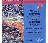Compositeurs divers - Trompete & Orgel des 20.Jhdts. [Import]