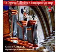 Compositeurs divers - Un orgue du XVIIème siècle et la musique de son temps
