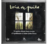 Compositeurs divers - Voix de Poètes: Apollinaire, Claudel, Reverdy, Valéry, P.J.Jouve