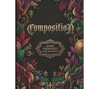 Composition: A College Ruled Notebook for Dark Thoughts and Musings