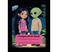 Composition Book: A place for little writers with big cosmic ideas