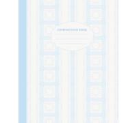 Composition Book: Aesthetic Pastel-Themed Journal for School Work or Personal Writing Cute and Stylish Notebook for Teens and Women 7.5" x 9.25", College Ruled, 110 Pages