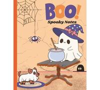 Composition Book: Boo! Spooky Notes: Cute Ghost and Dog Halloween College Ruled Notebook/Ghost Background on Pages/Black Cat in Purple Witch Hat ... Pages/Holiday Fun: Boo! Spooky Notes