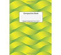 Composition Book: College Ruled (Medium Ruled) Academic Notebook With Beautifully Designed Green An Yellow Geometric Pattern Cover Art