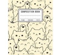 COMPOSITION BOOK: Cute Cat College Ruled Notebook with 110 Lined Pages, 7.5 x 9.25 in, for School, College & Class Notes - Beige