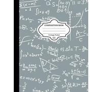Composition book for Math (Middle school, high school, College, University): Composition book for Math (Middle school, high school, College, University)