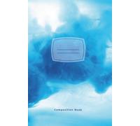 Composition Book: Liquid Blue: Aesthetic Fluid Art Series, 110 College Ruled Pages, Trendy Notebook for High School and College Students