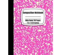 Composition Book Wide Ruled: 110 Pages, 7.5 x 9.25 Inches, Pastel Color Notebook, Pink Marble Notebook, School And Office Supplies Composition Book, School Journal
