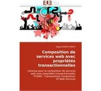 Composition de services web avec propriétés transactionnelles DUARTE AMAYA, Helga (Auteur)