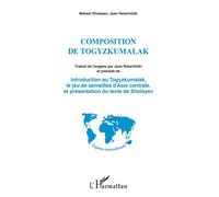Composition de Togyzkumalak Introduction au Togyzkumalak, le jeu de semailles d'Asie Centrale - et présentation du texte de Shotayev - Maksat Shotayev - L'harmattan - broché - Essai