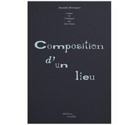 Composition D'un Lieu
