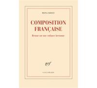 Composition française Retour sur une enfance bretonne - Mona Ozouf - Gallimard - broché - Essai